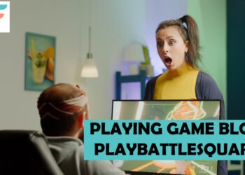 Playing Game Blog PlayBattleSquare